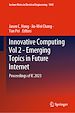 Télécharger le livre :  Innovative Computing Vol 2 - Emerging Topics in Future Internet
