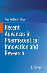 Télécharger le livre :  Recent Advances in Pharmaceutical Innovation and Research