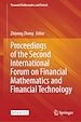 Télécharger le livre :  Proceedings of the Second International Forum on Financial Mathematics and Financial Technology