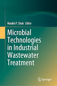 Télécharger le livre :  Microbial Technologies in Industrial Wastewater Treatment