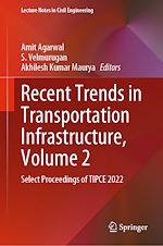Télécharger le livre :  Recent Trends in Transportation Infrastructure, Volume 2