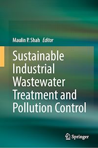 Télécharger le livre :  Sustainable Industrial Wastewater Treatment and Pollution Control