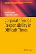 Télécharger le livre :  Corporate Social Responsibility in Difficult Times