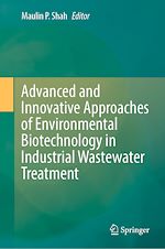 Télécharger le livre :  Advanced and Innovative Approaches of Environmental Biotechnology in Industrial Wastewater Treatment