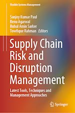 Télécharger le livre :  Supply Chain Risk and Disruption Management