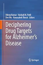 Télécharger le livre :  Deciphering Drug Targets for Alzheimer's Disease