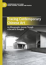 Télécharger le livre :  Tracing Contemporary Chinese Art
