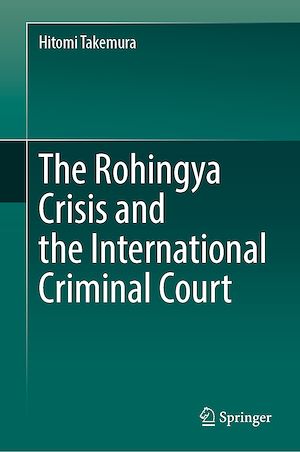 Téléchargez le livre :  The Rohingya Crisis and the International Criminal Court