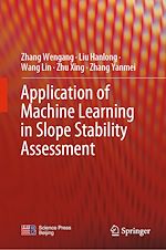 Télécharger le livre :  Application of Machine Learning in Slope Stability Assessment