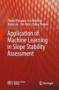 Télécharger le livre :  Application of Machine Learning in Slope Stability Assessment