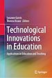 Télécharger le livre :  Technological Innovations in Education