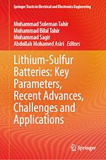 Télécharger le livre :  Lithium-Sulfur Batteries: Key Parameters, Recent Advances, Challenges and Applications