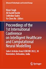 Télécharger le livre :  Proceedings of the 1st International Conference on Intelligent Healthcare and Computational Neural Modelling