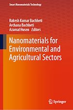 Télécharger le livre :  Nanomaterials for Environmental and Agricultural Sectors