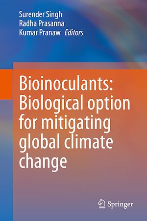 Téléchargez le livre :  Bioinoculants: Biological Option for Mitigating global Climate Change
