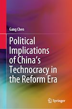 Télécharger le livre :  Political Implications of China's Technocracy in the Reform Era