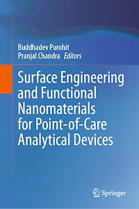 Télécharger le livre :  Surface Engineering and Functional Nanomaterials for Point-of-Care Analytical Devices
