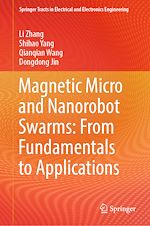 Télécharger le livre :  Magnetic Micro and Nanorobot Swarms: From Fundamentals to Applications
