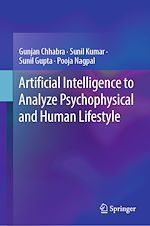 Télécharger le livre :  Artificial Intelligence to Analyze Psychophysical and Human Lifestyle