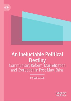 Téléchargez le livre :  An Ineluctable Political Destiny
