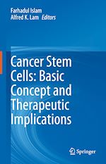 Télécharger le livre :  Cancer Stem Cells: Basic Concept and Therapeutic Implications