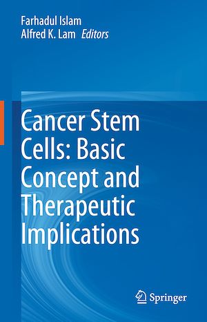 Téléchargez le livre :  Cancer Stem Cells: Basic Concept and Therapeutic Implications