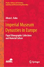 Télécharger le livre :  Imperial Museum Dynasties in Europe