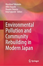 Télécharger le livre :  Environmental Pollution and Community Rebuilding in Modern Japan