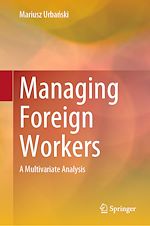 Télécharger le livre :  Managing Foreign Workers