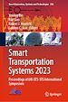 Télécharger le livre :  Smart Transportation Systems 2023