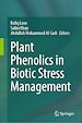 Télécharger le livre :  Plant Phenolics in Biotic Stress Management