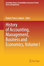 Télécharger le livre :  History of Accounting, Management, Business and Economics, Volume I