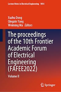 Télécharger le livre :  The proceedings of the 10th Frontier Academic Forum of Electrical Engineering (FAFEE2022)