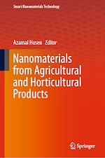 Télécharger le livre :  Nanomaterials from Agricultural and Horticultural Products