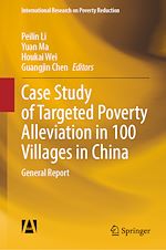 Télécharger le livre :  Case Study of Targeted Poverty Alleviation in 100 Villages in China