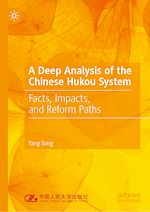 Télécharger le livre :  A Deep Analysis of the Chinese Hukou System