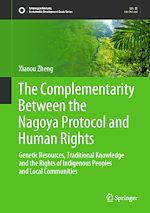 Download this eBook The Complementarity Between the Nagoya Protocol and Human Rights