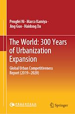 Télécharger le livre :  The World: 300 Years of Urbanization Expansion