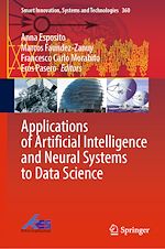 Télécharger le livre :  Applications of Artificial Intelligence and Neural Systems to Data Science