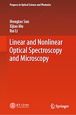 Télécharger le livre :  Linear and Nonlinear Optical Spectroscopy and Microscopy