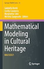 Télécharger le livre :  Mathematical Modeling in Cultural Heritage