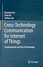 Télécharger le livre :  Cross-Technology Communication for Internet of Things