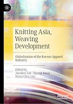 Télécharger le livre :  Knitting Asia, Weaving Development