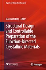 Télécharger le livre :  Structural Design and Controllable Preparation of the Function-Directed Crystalline Materials