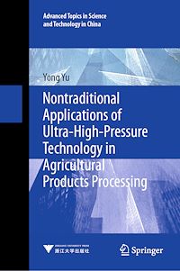 Télécharger le livre :  Nontraditional Applications of Ultra-High-Pressure Technology in Agricultural Products Processing