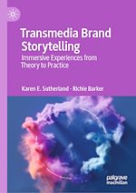 Télécharger le livre :  Transmedia Brand Storytelling