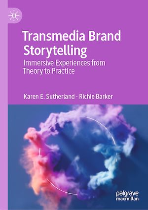 Téléchargez le livre :  Transmedia Brand Storytelling