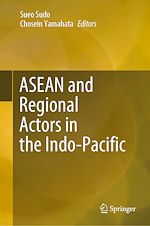 Télécharger le livre :  ASEAN and Regional Actors in the Indo-Pacific