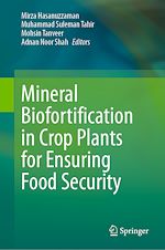 Télécharger le livre :  Mineral Biofortification in Crop Plants for Ensuring Food Security