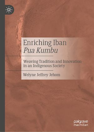 Téléchargez le livre :  Enriching Iban Pua Kumbu